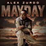 Alex Zurdo Mayday Tour