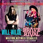 Will Wilde Band & Brave Rival: Double Headliner @ The Stables Theatre