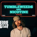 The Tumbleweeds and Nicotine Tour