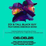 Zo! & Tall Black Guy (feat. Debórah Bond) @ The Culture, The Community, The Cause