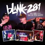 Blink 182 Tribute Band: Blank 281