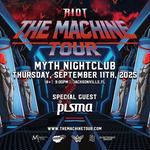 RIOT PRESENTS THE MACHINE TOUR