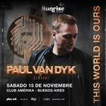 Paul van Dyk pres THIS WORLD IS OURS in Buenos Aires