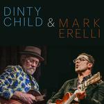 Mark Erelli & Dinty Child: A Night of Co-Writes