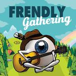 Frendly Gathering 2025