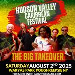 Hudson Valley Caribbean Festival ft. The Big Takeover