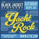 ETSU Martin Center for the Arts - Performing The Era of Yacht Rock