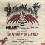 GWAR: The Return of Gor Gor Tour w/ Helmet, Dwarves, Blood Vulture