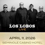 Los Lobos @ Seminole Casino Hotel