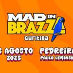 Mad in Brazza Curitiba 2025