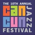 Cancun Jazz Festival 2025