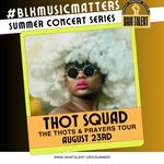 THOT SQUAD | Grand Rapids