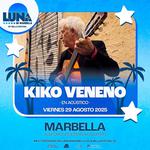Kiko Veneno en Marbella / LUNA DE MARBELLA FEST