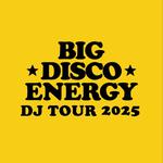 Big Disco Energy Tour: Jacksonville