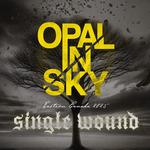 OPAL IN SKY - St Catharines, ON w/ Single Wound