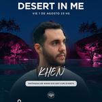 Desert In Me presents Khen