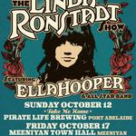 LINDA RONSDTADT SHOW ft Ella Hooper