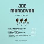 Joe Mungovan - The 'Know It All' Tour