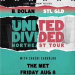 B. Dolan + STL GLD "United Divided" Northeast Tour