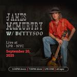 James McMurtry (Band) w/ BettySoo