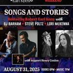 ROBERT EARL KEEN & FRIENDS - A Night of Songs and Stories w/ Special Guests BJ Barham from American Aquarium, Steve Poltz, and Lori McKenna