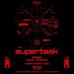 Supertask @ Wish Lounge