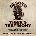 Desoto Tiger's Testimony (ft. Damon Fowler, Jason Ricci & Jonathon Boogie Long) @ The Funky Biscuit