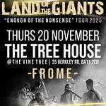Land of the Giants @ The Tree House, Frome