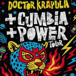 + Power + Cumbia TOUR
