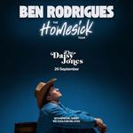 The Homesick Tour - The Daisy Jones - Ben Rodrigues
