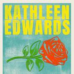 Kathleen Edwards & Band @ The Englert