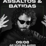 Lançamento o Álbum "Assaltos e Batidas"