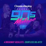 90s Mixtape Live!