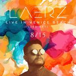 LAERZ Live at Venice Beach - LA