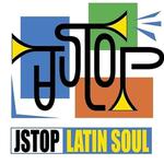 Jstop Latin Soul