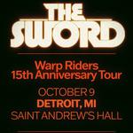 The Sword - Warp Riders : The 15th Anniversary Tour Part II
