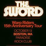 The Sword - Warp Riders : The 15th Anniversary Tour Part II