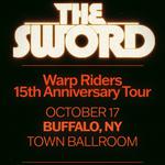 The Sword - Warp Riders : The 15th Anniversary Tour Part II