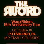 The Sword - Warp Riders : The 15th Anniversary Tour Part II