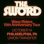 The Sword - Warp Riders : The 15th Anniversary Tour Part II