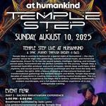 Temple Step Live at Humankind