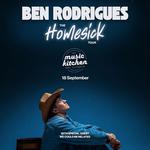 The Homesick Tour - Music Kitchen - Ben Rodrigues