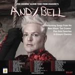 Andy Bell Ten Crowns Tour