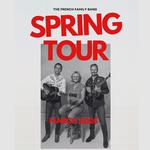 The French Family Band Spring Tour