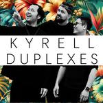 Kyrell Duplexes