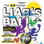 The 3rd Annual LIAR'S BALL