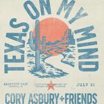 Cory Asbury & Friends- Texas On My Mind