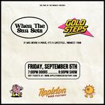 Gold Steps + When The Sun Sets at Appleton Beer Factory