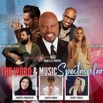 The Word and Music Spectacular