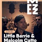 Little Barrie & Malcolm Catto at Mezz, Breda